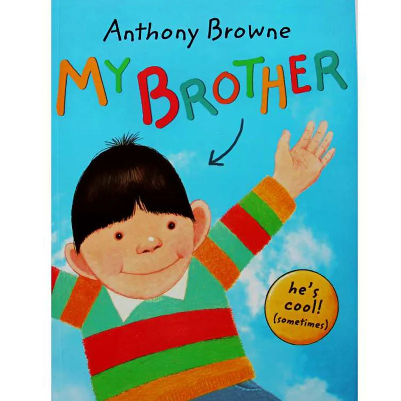 

My Brother By Anthony Browne Educational English Picture Book Learning Card Story Book For Baby Kids Children Gifts