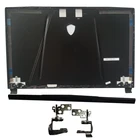 Новый для MSI GE75 RAIDER 8RE 8RF MS-17E1 задняя крышка Топ чехол для ноутбука ЖК-дисплей задняя крышкаЖК-дисплей Петли L  RЖК-дисплей шарнир Cove
