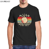 funny space science unisex t shirt never forget pluto retro style harajuku cotton mens shirt short sleeve tee casual mens tops