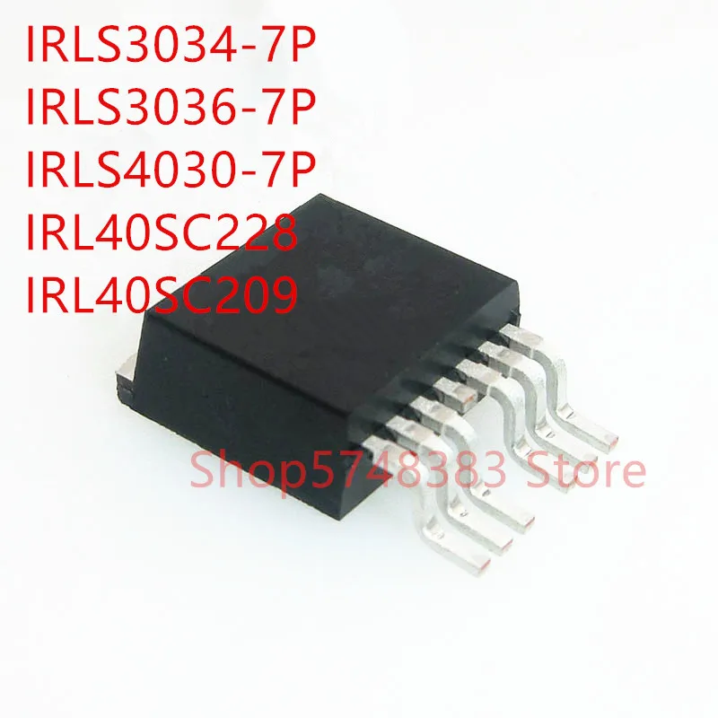 10 шт./лот IRLS3034-7P IRLS3036-7P IRL40SC228 IRL40SC209 TO-263-7 | Электроника