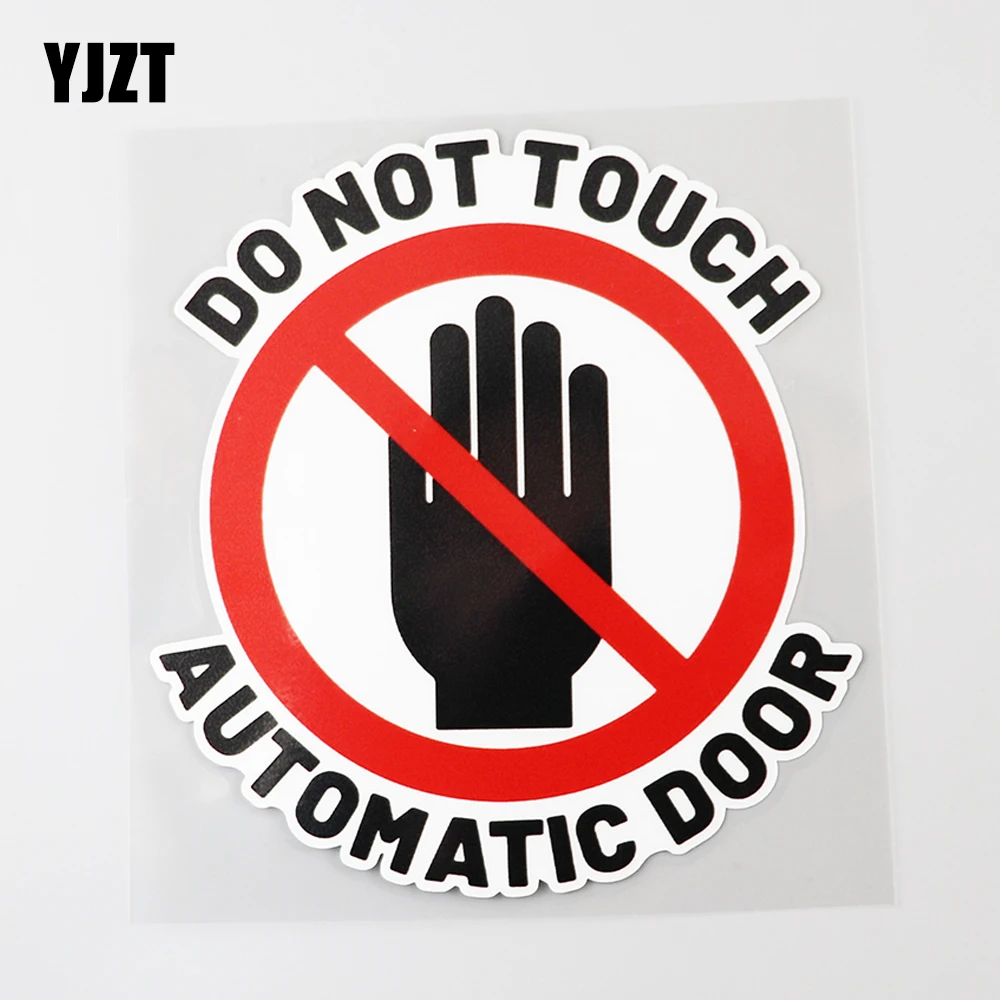 

YJZT 13.2CM×14.3CM Do Not Touch Auto Door Warning PVC Car Sticker Decal 12C-0387