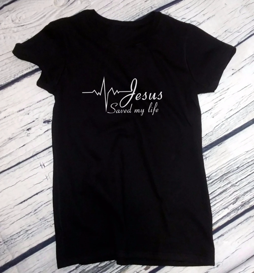 

Ladies Jesus Saved My Life T-Shirt Religion Christian Catholic Tee God Faith Prayer women slogan tumblr aesthetic tees - L070