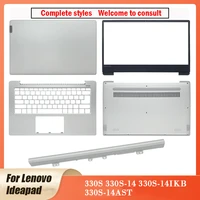 new for lenovo ideapad 330s 330s 14 330s 14ikb 330s 14ast laptop lcd back cover front bezelhinges coverpalmrestbottom base