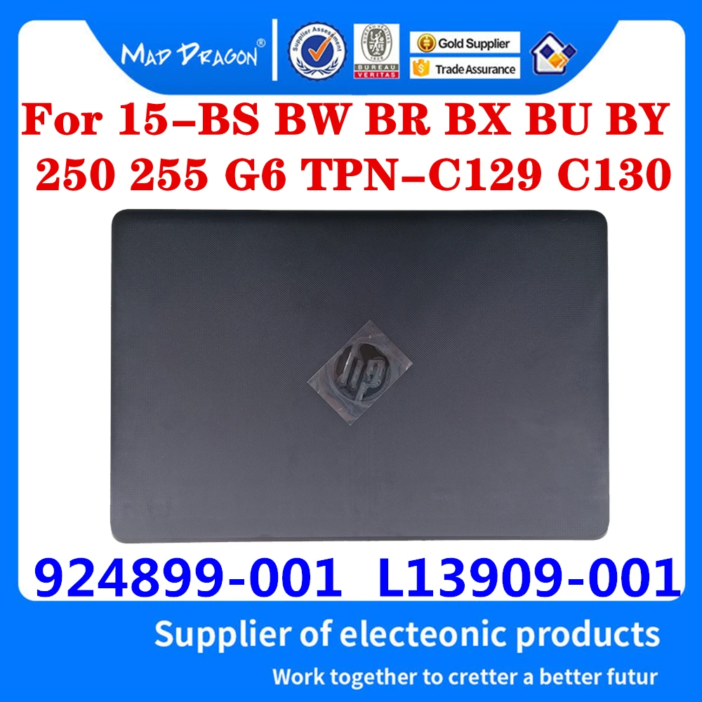 924899-001 L13909-001 For per HP 15-BS BR BU BW 250 255 G6 TPN-C129 C130 Laptop Lcd coperchio posteriore bauletto nero
