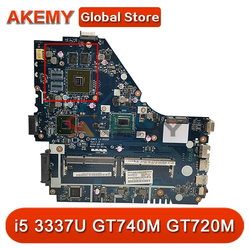 

Z5WE1 LA-9535P for ACER E1-570G E1-570 Laptop Motherboard CPU i5 3337U GT740M GT720M DDR3 Test OK Mainboard