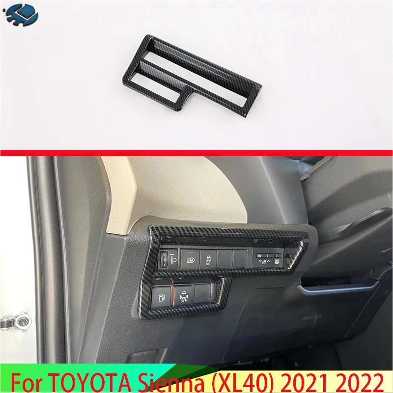 

Для TOYOTA Sienna (XL40) 2021 2022 автомобильные аксессуары стильная головка из углеродного волокна кнопка переключателя света Панель управления крышк...