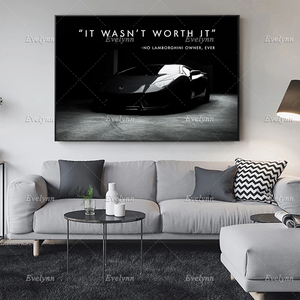 

Modern Print Poster Motivational/Inspirational Canvas - Black Car "It Wasn'T Worth It" Quote Wall Art Office/Home Decor Frame