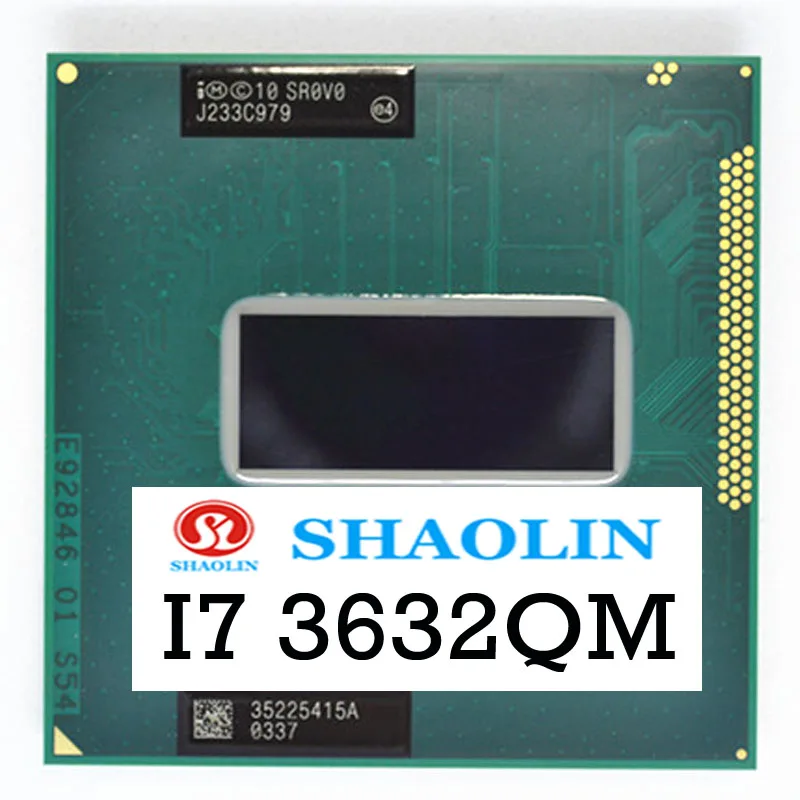 I7-3632QM I7 3632QM SR0V0 I7-3630QM 3630QM SR0UX четырехъядерный восьмипоточный Процессор 6M Разъем G2 /