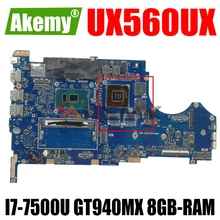 AKEMY UX560UX Laptop Motherboard For ASUS ZenBook Flip Q524UQ Original Mainboard 8GB-RAM I7-7500U GT940MX