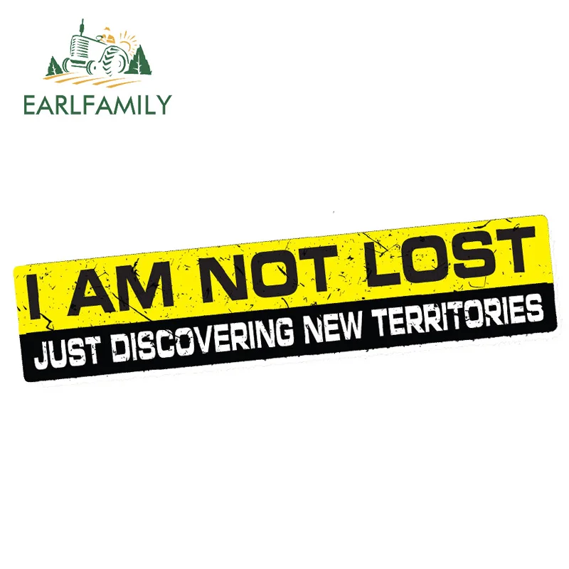 EARLFAMILY 15 см x 3 I AM NOT LOST Наклейка виниловая смешная наклейка на бампер JDM 4X4