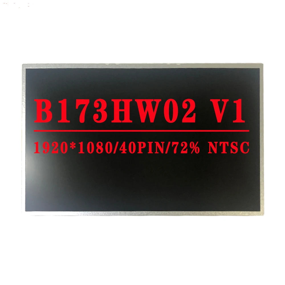 17 3 inch 19201080tn 40pin lvds 72 ntsc 300 cdm² 60hz laptop lcd screen for b173hw02 v1 n173hge l11 b173hw02 v0 b173hw01 v5 free global shippi