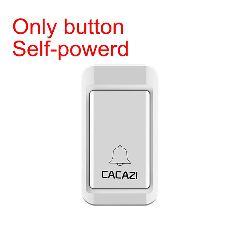 Only Button Беспроводной дверной звонок CACAZI с автономным питанием Водонепроницаемый светодиодный светильник без батареи Домашний Беспроводной звонок США ЕС Великобритания вилка 1 2 кнопки 1 2 3 приемника - Цвет: Only Button