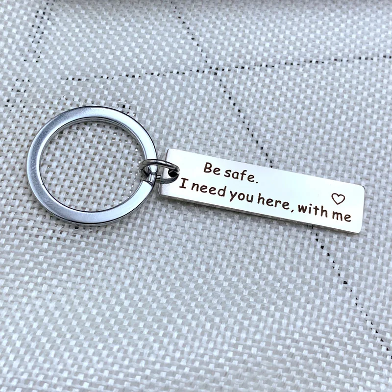 Stainless Steel Keychain with Drive Safe I Need You Here Me Engraved Letters Gifts for Best Friends bff Boyfriend Parents | Украшения и