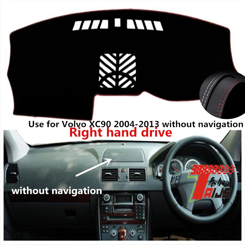 

: TAIJS Factory Casual Leather Car Dashboard Cover For Volvo XC90 2004 2005 2006 2007 2008 09 10 2011 2012 2013 Right hand drive