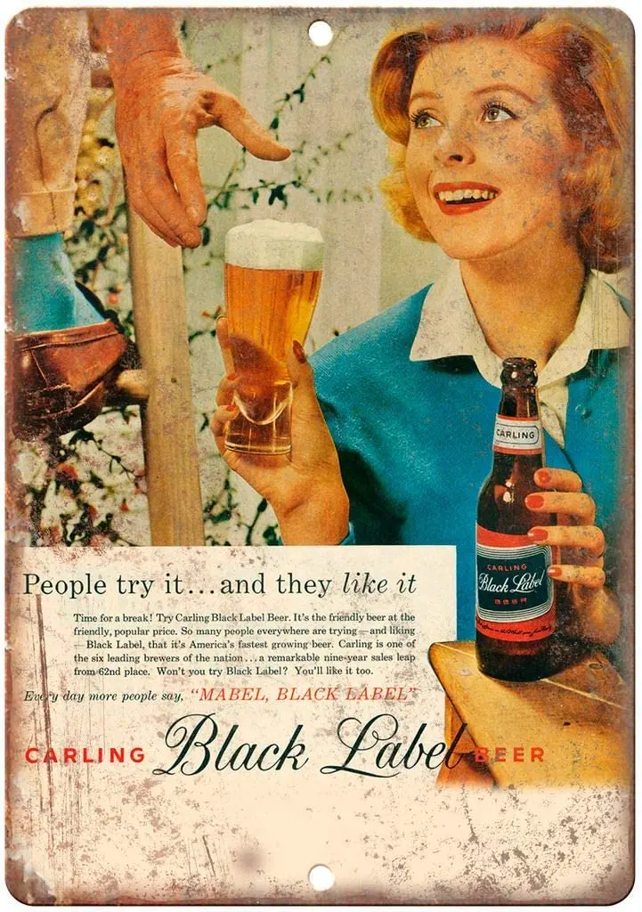 

Carling Black Label Beer Vintage Ad 12" x 9" Reproduction Metal Sign E331