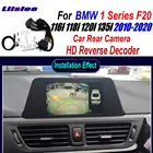 Автомобильная камера заднего вида для BMW 1 серии F20 116i 118i 120i 2010-2020 адаптер интерфейса подключение оригинального экрана HD декодер заднего вида