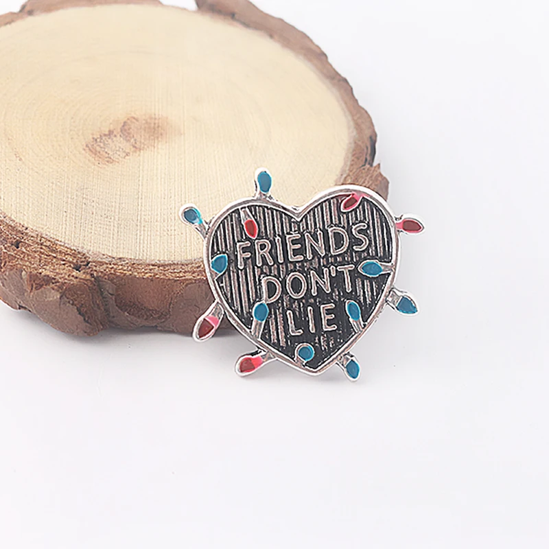 Ужас ТВ странные вещи Броши с сердечком булавки буквы &quotДрузья не лгут&quot