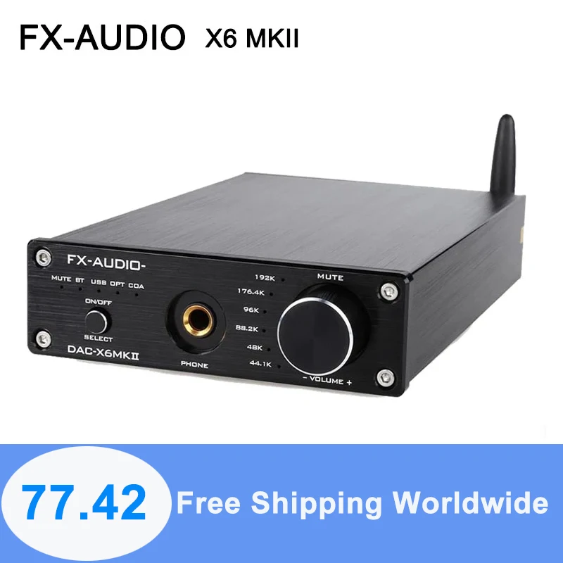 FX Audio DAC X6 MKII ESS9018 TPA6120 чип Bluetooth 5 0 APTX SPDIF Коаксиальная стандартная USB