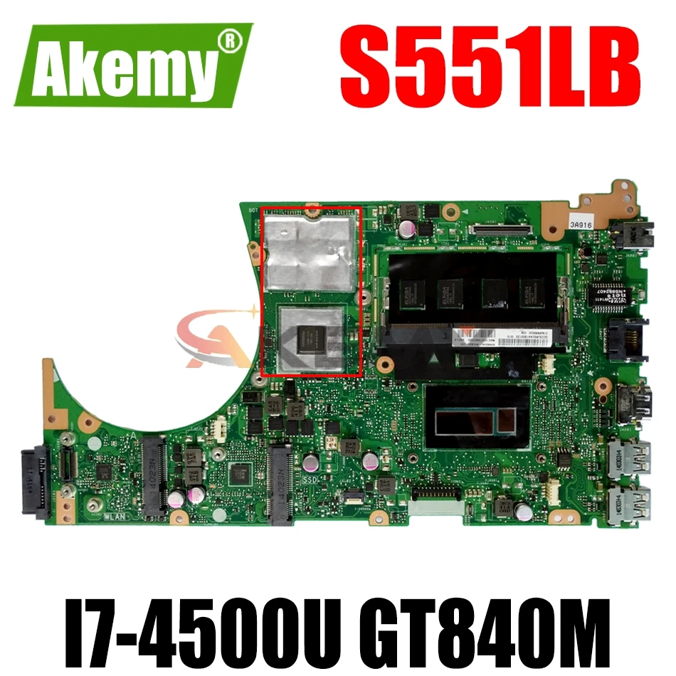 

Материнская плата AKEMY S551LN для ноутбука ASUS S551LN S551LB S551L, оригинальная материнская плата 4GB-RAM I7-4500U GT840M