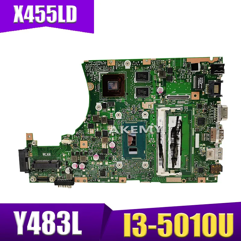 

XinKaid X455LD Motherboard i3-5010U/5005U For ASUS X455L X455 Y483L W419L W409L Laptop motherboard X455LD Mainboard X455LD