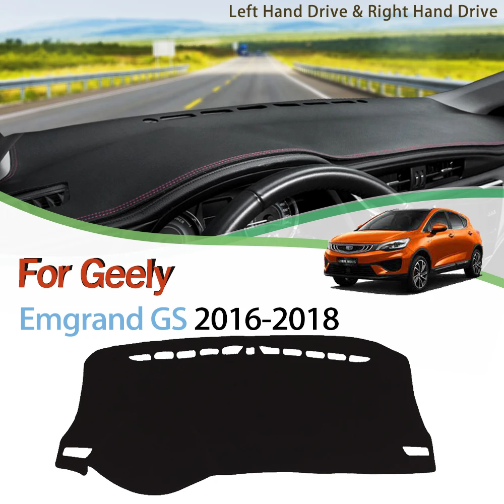 

Anti-Slip Mat For Geely Emgrand GS 2016 2017 2018 Dashboard Cover Pad Sunshade Dashmat Protect Carpet Anti-UV Car Accessories