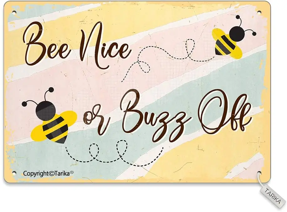 

Bee Nice Or Buzz Off Vintage Look Tin 20X30 cm Decoration Plaque Sign for Home Kitchen Bathroom Farm Garden Garage Inspirational