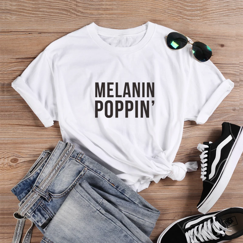 Melanin Poppin T Shirt Women Streetwear Aesthetic Tee Tops Feminist Tees Black Culture Style Shirts Drop Shipping | Женская одежда
