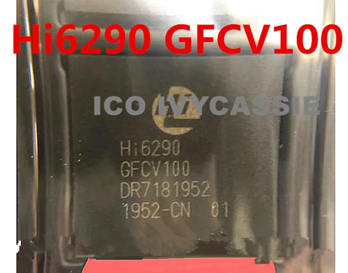 

Hi6290 GFCV100 Huawei Nova7SE Glory X10 30S Proccessor IC Chip 820CPU