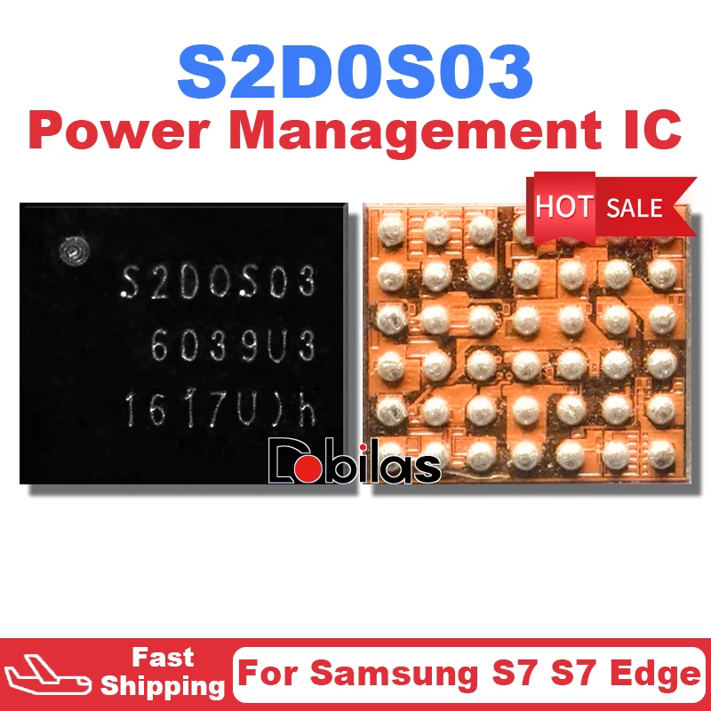 

5Pcs/Lot S2DOS03 S2D0S03 For Samsung Galaxy S7 S7 Edge G9350 Power IC PM IC BGA Power Supply IC Integrated Circuits Chipset Chip