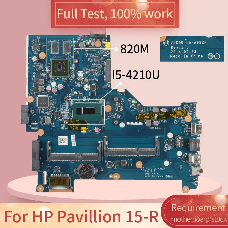 Материнская плата для ноутбука HP 15-R LA-A992P SR1EF I5-4210U 820M DDR3 полный тест 100% работа |