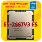 8-ядерный процессор Intel Xeon E5-2667V3 ES E5-2667V3 ГГц 2,9 ES 35M LGA2011-3 для материнской платы x99