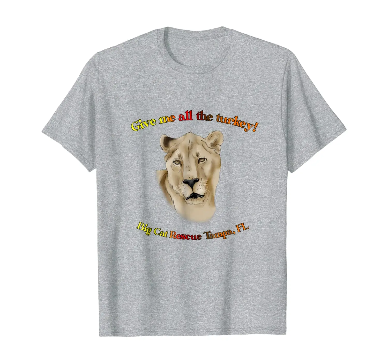 

Big Cat Rescue Cameron Lion Turkey Tee Shirt