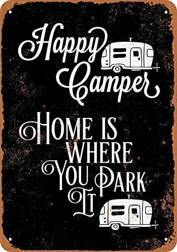 

Happy Camper Home is Where You Park It (Black Background) 12 X 8 Inches Retro Metal Tin Sign - Vintage Art Poster Plaque