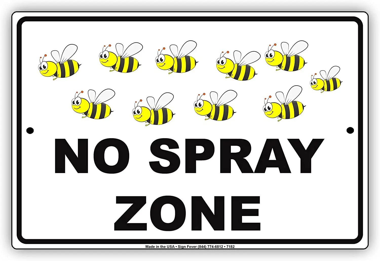 

No Spray Zone Bees Picture Notice Plate Aluminium Metal 8"x12" Sign