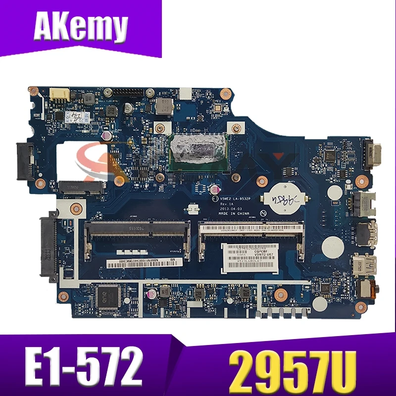 

Akemy материнская плата для ноутбука ACER Aspire E1-572 E1-532 E1-572G материнская плата 2957U V5WE2 LA-9532P NBMFM1100E SR1DU