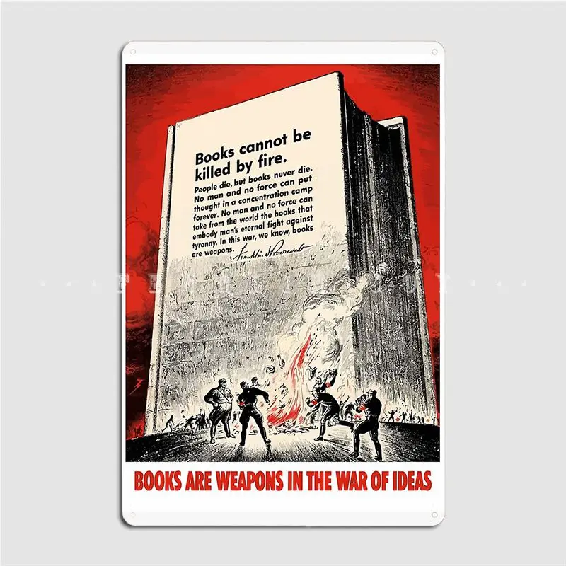 

Книги-это оружие в войне за идеи, металлический знак, печать кинотеатра, стены, паба, жестяные пластинки Sign, плакаты