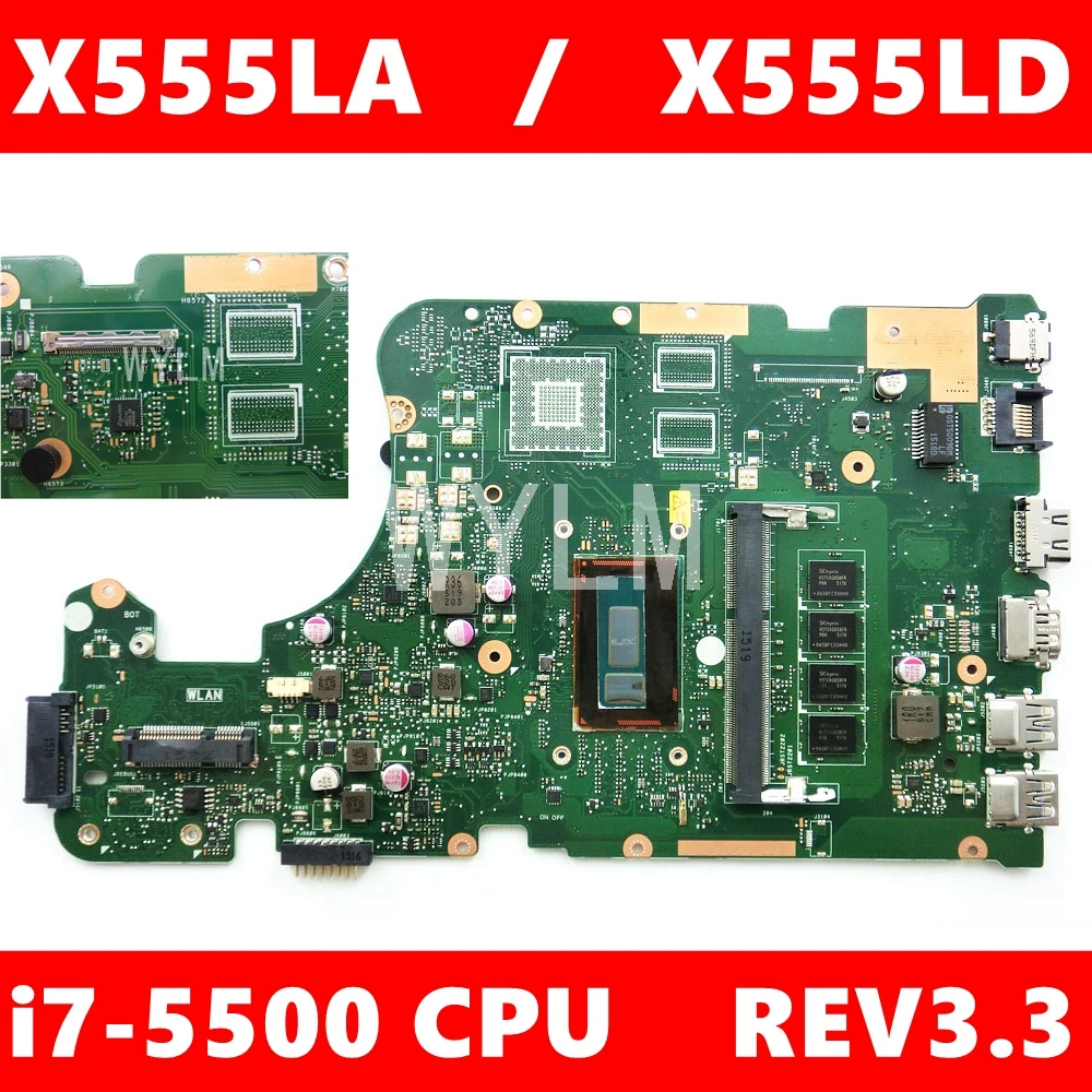 

X555LA MAIN_BD._4G/I7-5500U/AS 90NB0650-R00010 mainboard REV 3.3 For Asus X555LA X555LAB X555LD X555L VM590L laptop motherboard