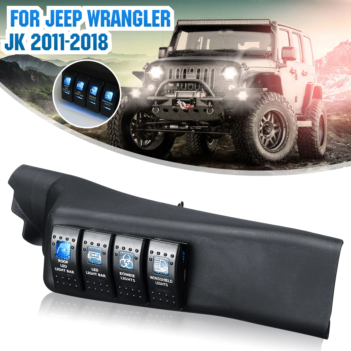 Панель переключателя синего цвета 4 светодиодный левая рука для Jeep Wrangler 11-18 JK US |