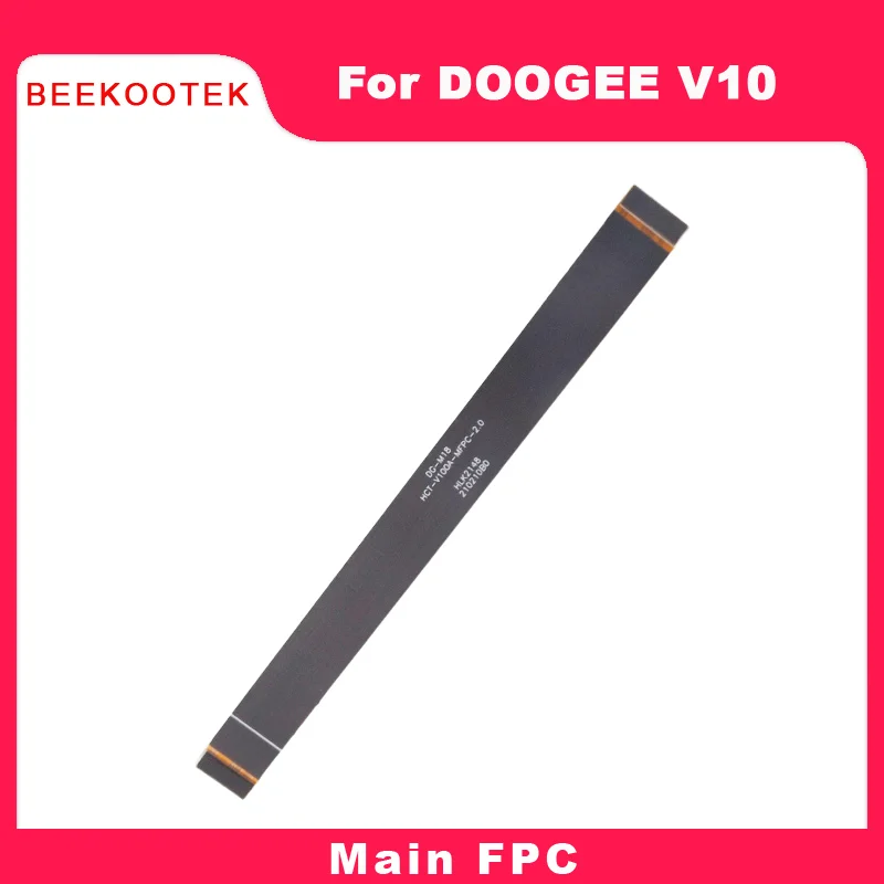 

Новая оригинальная материнская плата DOOGEE V10 FPC гибкий кабель Ремонт Запасные части для Doogee V10 6,39 дюймов смартфон
