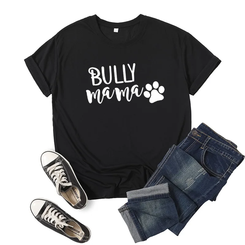 

Bully Mama Letter Print Women T Shirt Short Sleeve O Neck Loose Women Tshirt Ladies Tee Shirt Tops Clothes Camisetas Mujer