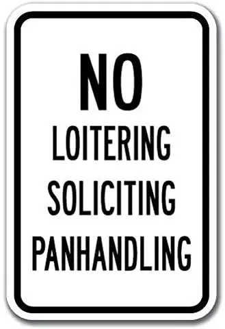 

No Loitering Soliciting Panhandling Sign Label Decal Sticker 8"