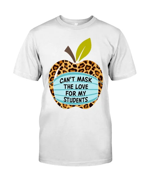 

Back To School Cant Mask My Love Teacher Classic T-Shirt