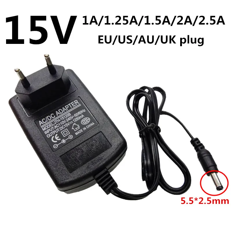 15 вольт AC/DC адаптер 15 в 1A 1.25A 1250mA 1.5A 2A 2.5A адаптер питания Универсальный EU US UK AU разъем 15 в источник питания DC5.5* 2,1/2,5 мм