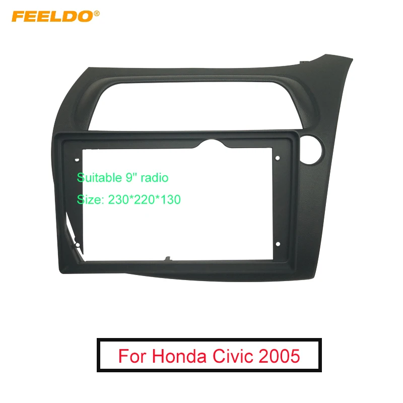 

FEELDO Car Audio Fascia Frame Adapter For Honda Civic 2005 (LHD/RHD) 9" Big Screen 2DIN Dash Fitting Panel Frame Kit