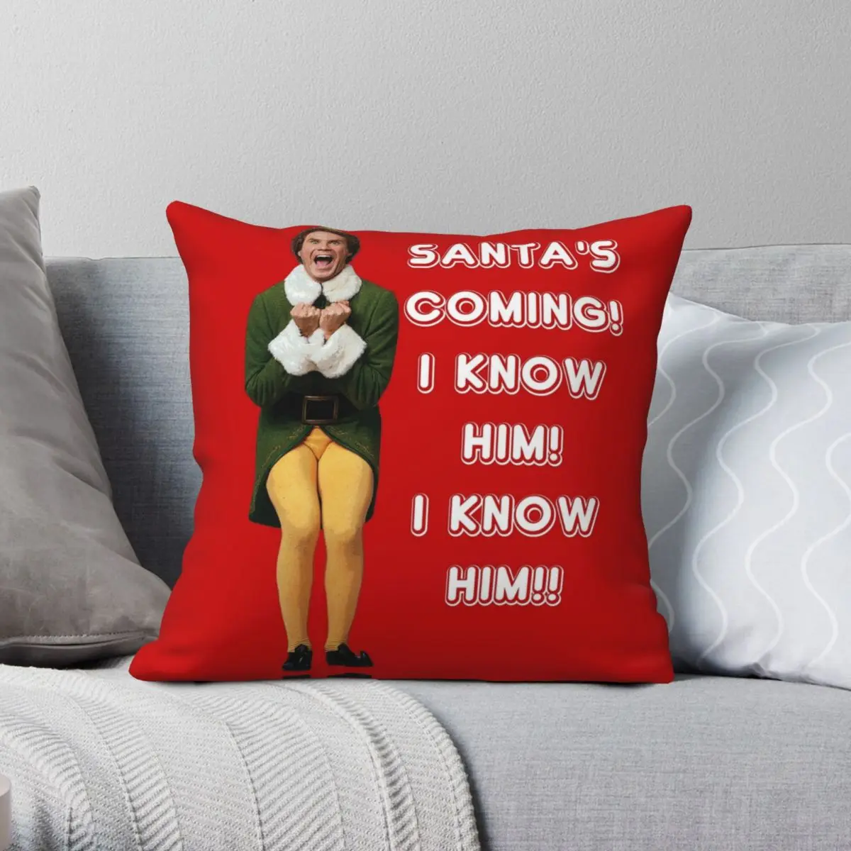 

SANTA'S COMING I KNOW HIM Elf The Movie Square Pillowcase Polyester Linen Velvet Pattern Zip Decorative Bed Cushion Cover