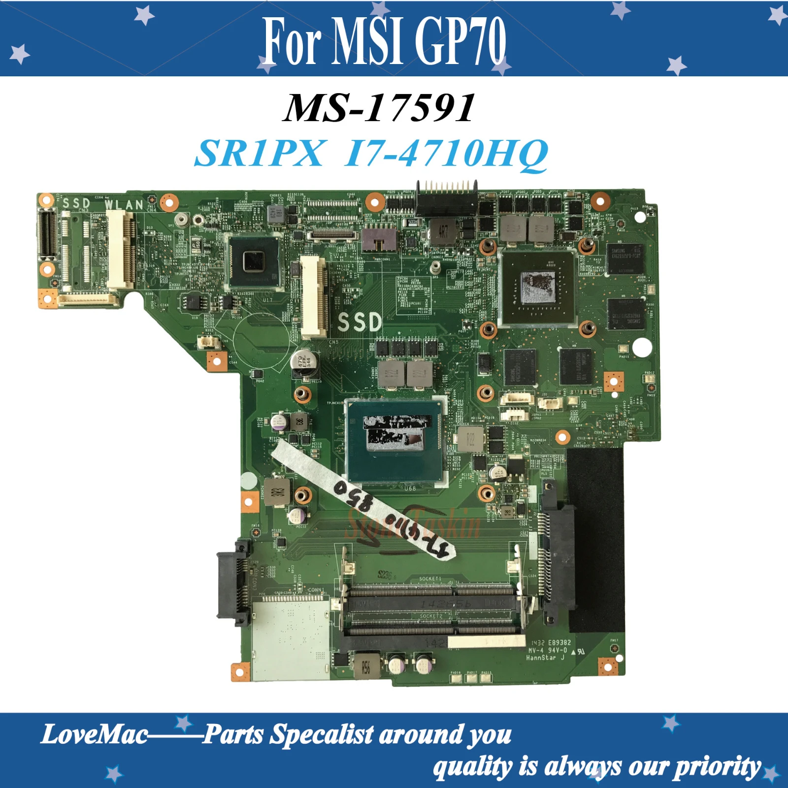 

High quality MS-17591 for MSI GP70 Laptop Motherboard VER:1.0 SR1PX I7-4710HQ DDR3 N15P-GT-A2 100% tested