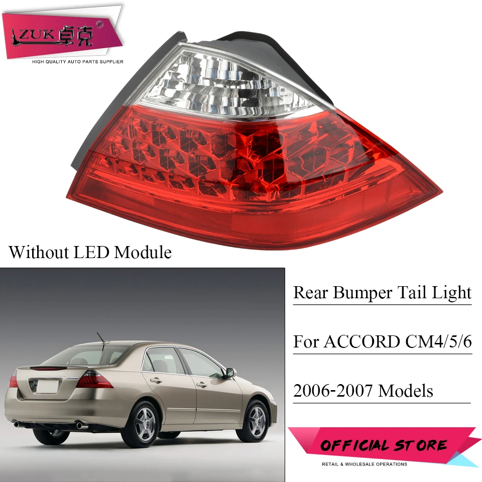ZUK задний бампер светильник фонарь для HONDA ACCORD 2006 2007 CM4 CM5 CM6 хвост Taillamp 33551 SDA H12 33501