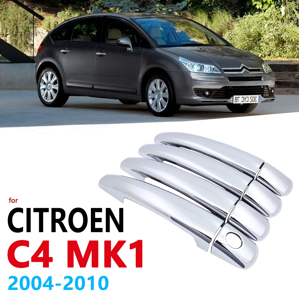 Chrome Handles Cover Trim for Citroen C4 MK1 2004~2010 Car Accessories Stickers Auto Styling Estate 2005 2006 2007 2008 2009