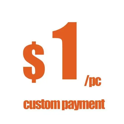 

Payment Link 2 (if you need to pay $10, just buy 10 pcs; if you need to pay $100, just pay 100 pcs)