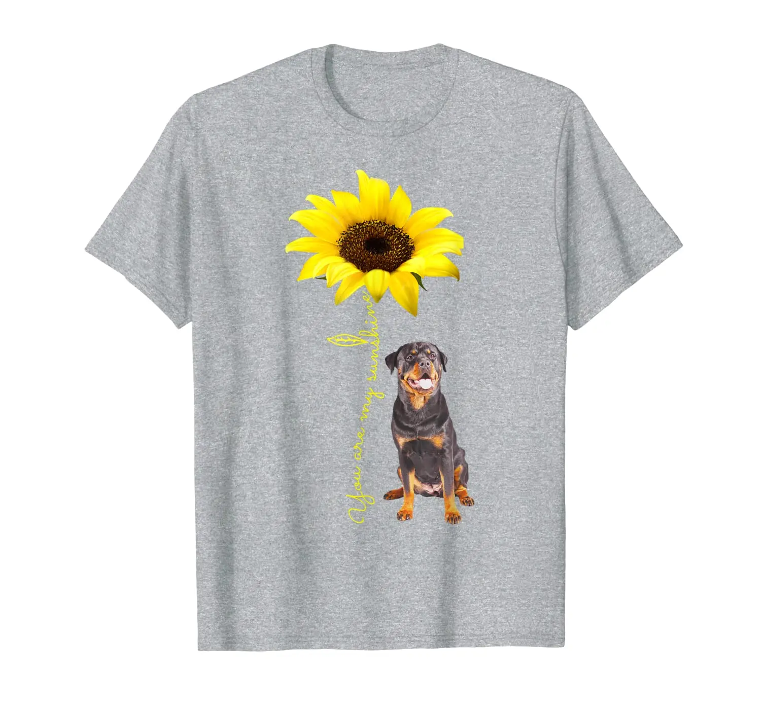 

You Are My Sunshine Sunflower Rottweiler Rottie Mom Shirt T-Shirt